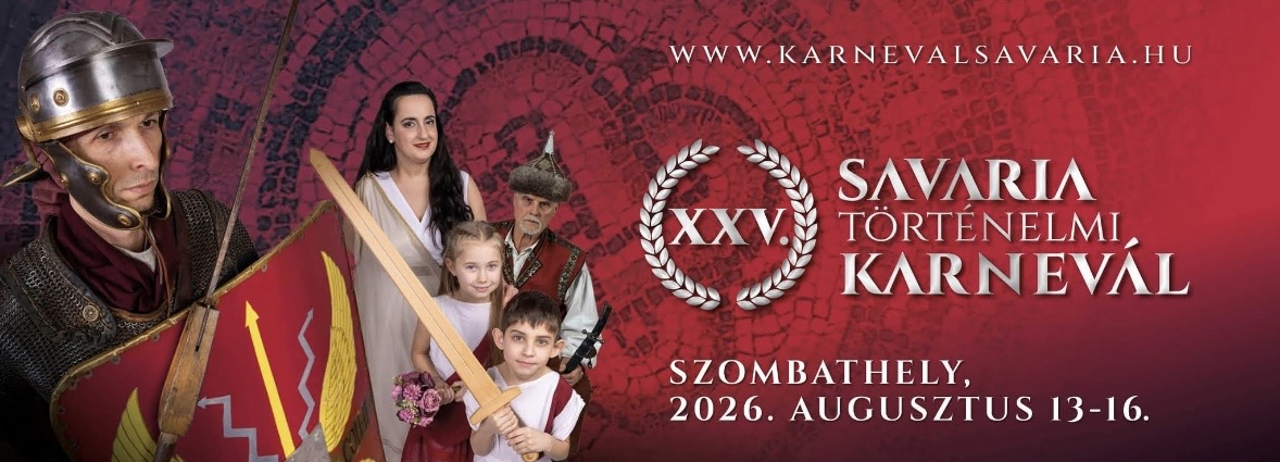 25. Savaria Történelmi Karnevál